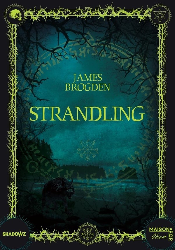 Couverture de Strandling, de James Brogden
